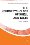 E-Book (epub) The Neuropsychology of Smell and Taste von G. Neil Martin