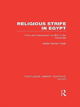 eBook (epub) Religious Strife in Egypt (RLE Egypt) de Nadia Farah