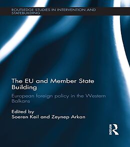 E-Book (pdf) The EU and Member State Building von 