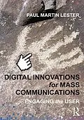E-Book (pdf) Digital Innovations for Mass Communications von Paul Martin Lester