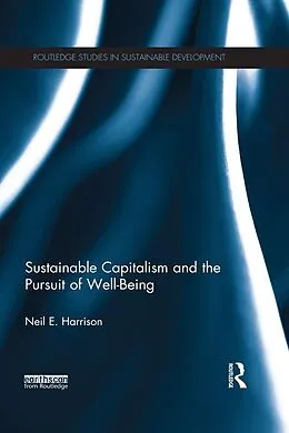 PDF Sustainable Capitalism and the Pursuit of Well-Being von Neil Harrison