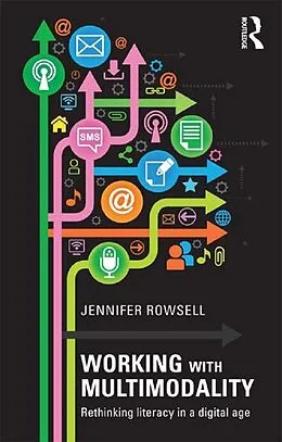 E-Book (pdf) Working with Multimodality von Jennifer Rowsell