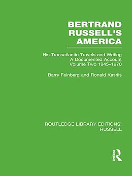 E-Book (pdf) Bertrand Russell's America von Barry Feinberg, Ronald Kasrils