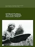 E-Book (pdf) Structural Adjustment von Ed Brown, Bob Milward, Giles Mohan