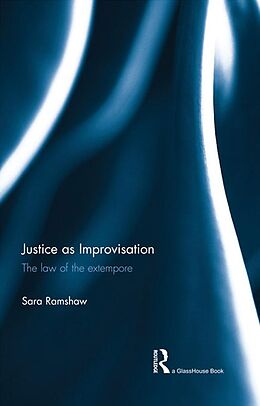 eBook (epub) Justice as Improvisation de Sara Ramshaw