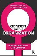 E-Book (epub) Gender and the Organization von Marianna Fotaki, Nancy Harding
