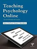 E-Book (epub) Teaching Psychology Online von Kelly S. Neff, Stewart I. Donaldson