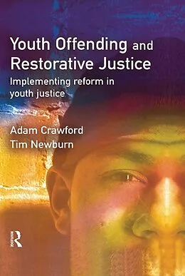 E-Book (pdf) Youth Offending and Restorative Justice von Adam Crawford, Tim Newburn