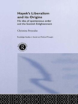 E-Book (pdf) Hayek's Liberalism and Its Origins von Christina Petsoulas