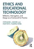 E-Book (pdf) Ethics and Educational Technology von Stephanie L. Moore, Heather K. Tillberg-Webb