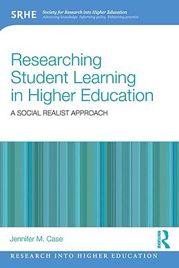 eBook (pdf) Researching Student Learning in Higher Education de Jennifer M. Case