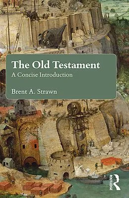 E-Book (epub) The Old Testament von Brent A. Strawn