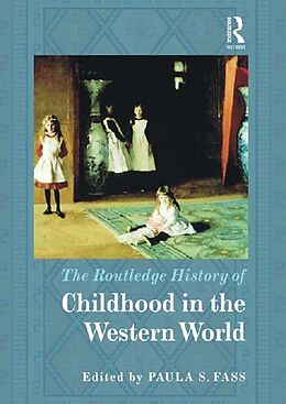eBook (pdf) The Routledge History of Childhood in the Western World de 