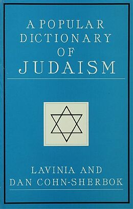 eBook (epub) A Popular Dictionary of Judaism de Lavinia Cohn-Sherbok, Dan Cohn-Sherbok