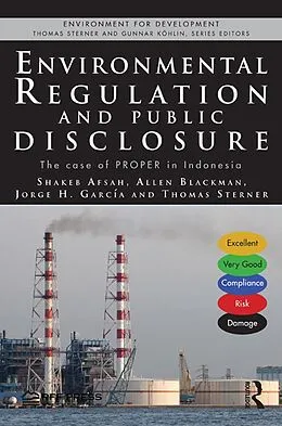 ePUB Environmental Regulation and Public Disclosure von Shakeb Afsah, Allen Blackman, Jorge H. Garcia