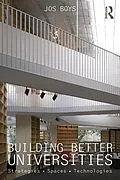 ePUB Building Better Universities von Jos Boys