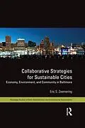 E-Book (pdf) Collaborative Strategies for Sustainable Cities von Eric S. Zeemering