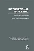 ePUB International Marketing (RLE International Business) von Colin Gilligan, Martin Hird