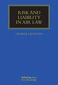 E-Book (pdf) Risk and Liability in Air Law von George Leloudas