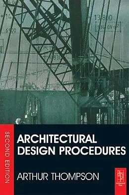 E-Book (epub) Architectural Design Procedures von Arthur Thompson