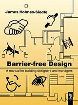 eBook (epub) Barrier-Free Design de James Holmes-Seidle