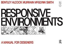 E-Book (epub) Responsive Environments von Sue McGlynn, Graham Smith, Alan Alcock