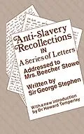 E-Book (epub) Anti-Slavery Recollection Cb von George Stephen