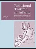 ePUB Relational Trauma in Infancy von