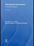 E-Book (pdf) Managerial Economics von Robert Waschik, Tim Fisher, David Prentice