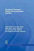 E-Book (epub) European Transport Policy and Sustainable Mobility von Jonas Akerman, David Banister, Karl Dreborg
