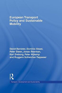 eBook (epub) European Transport Policy and Sustainable Mobility de Jonas Akerman, David Banister, Karl Dreborg