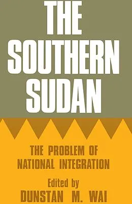 E-Book (pdf) The Southern Sudan von Dunstan M. Wai