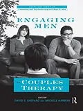 E-Book (epub) Engaging Men in Couples Therapy von 