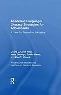 E-Book (pdf) Academic Language/Literacy Strategies for Adolescents von Debra L. Cook Hirai, Irene Borrego, Emilio Garza