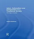 ePUB Islam, Nationalism and Communism in a Traditional Society von Gabriel Warburg
