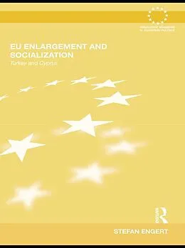 PDF EU Enlargement and Socialization von Stefan Engert