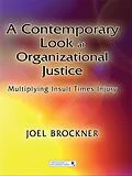 E-Book (pdf) A Contemporary Look at Organizational Justice von Joel Brockner