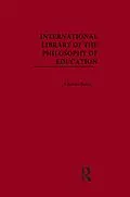 E-Book (pdf) International Library of the Philosophy of Education von Charles Bailey