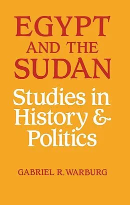 E-Book (epub) Egypt and the Sudan von Gabriel R Warburg