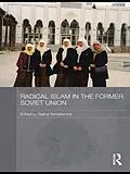 E-Book (epub) Radical Islam in the Former Soviet Union von 
