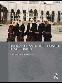 E-Book (pdf) Radical Islam in the Former Soviet Union von 