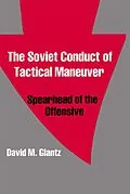 E-Book (pdf) The Soviet Conduct of Tactical Maneuver von David Glantz