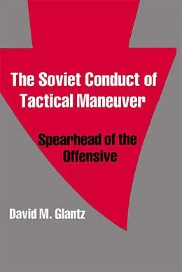 E-Book (pdf) The Soviet Conduct of Tactical Maneuver von David Glantz