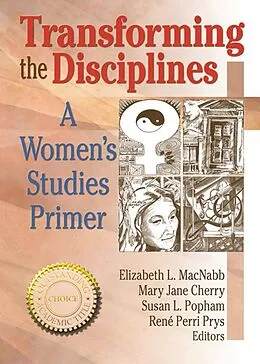 E-Book (epub) Transforming the Disciplines von Renee P Prys, Mary Jane Cherry, Susan Popham
