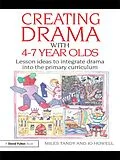 E-Book (epub) Creating Drama with 4-7 Year Olds von Miles Tandy, Jo Howell