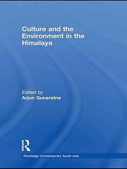 E-Book (pdf) Culture and the Environment in the Himalaya von 