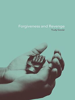eBook (epub) Forgiveness and Revenge de Trudy Govier