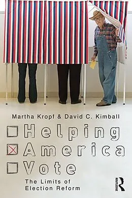 E-Book (pdf) Helping America Vote von Martha Kropf, David C. Kimball