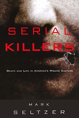 eBook (pdf) Serial Killers de Mark Seltzer