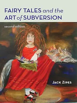 E-Book (pdf) Fairy Tales and the Art of Subversion von Jack Zipes